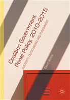 David Skinns - Coalition Government Penal Policy 2010-2015