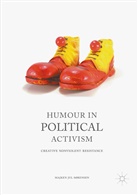 Majken Sorensen, Majken Jul Sorensen, Majken Sørensen, Majken Jul Sørensen - Humour in Political Activism