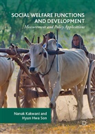 Nana Kakwani, Nanak Kakwani, Nanak Son Kakwani, Hyun Hwa Son - Social Welfare Functions and Development