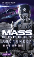 K C Alexander, K. C . Alexander, K. C. Alexander, K.C. Alexander, Jason M. Hough, Hough Jason M.... - Mass Effect Andromeda: Nexus Uprising