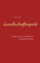 Hans Frank - Gesellschaftsspiele...