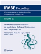 Stelio Christofides, Stelios Christofides, Efthyvoulos Kyriacou, Constantinos S. Pattichis, Constantinos S Pattichis - XIV Mediterranean Conference on Medical and Biological Engineering and Computing 2016, 2 Teile