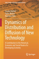 Claud Diebolt, Claude Diebolt, Tapa Mishra, Tapas Mishra, Mamata Parhi - Dynamics of Distribution and Diffusion of New Technology
