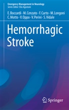 Edoard Boccardi, Edoardo Boccardi, Marc Cenzato, Marco Cenzato, Francesco Curto, Marco Longoni... - Hemorrhagic Stroke