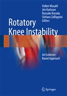 Jó Karlsson, Jón Karlsson, Ryosuke Kuroda, Ryosuke Kuroda et al, Volker Musahl, Stefano Zaffagnini - Rotatory Knee Instability