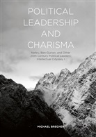 Michael Brecher - Political Leadership and Charisma