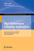 Isidor Gitler, Isidoro Gitler, Klapp, Klapp, Jaime Klapp - High Performance Computer Applications