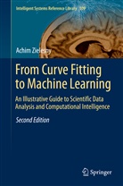Achim Zielesny - From Curve Fitting to Machine Learning