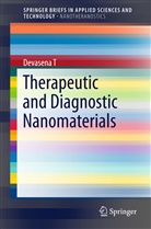 Devasena T, Devasena T, Devasena T., Devasena T, Devasena T., Devasena Thiyagarajan - Therapeutic and Diagnostic Nanomaterials