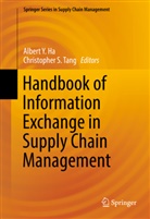 Albert Y Ha, Albert Y. Ha, S Tang, S Tang, Christopher S. Tang, Alber Y Ha... - Handbook of Information Exchange in Supply Chain Management