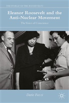 Dario Fazzi - Eleanor Roosevelt and the Anti-Nuclear Movement