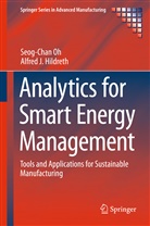 Alfred Hildreth, Alfred J Hildreth, Alfred J. Hildreth, Seog-Cha Oh, Seog-Chan Oh - Analytics for Smart Energy Management