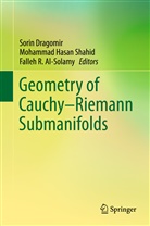 Falleh R. Al-Solamy, Falleh R.M. Al-Solamy, Sorin Dragomir, Mohamma Hasan Shahid, Mohammad Hasan Shahid, Shahid Mohammad Hasan... - Geometry of Cauchy-Riemann Submanifolds