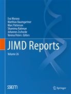 Matthia Baumgartner, Matthias Baumgartner, Eva Morava, Marc Patterson, Marc Patterson et al, Verena Peters... - JIMD Reports, Volume 26