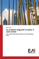Milo Sarrini - Le scritture migranti in Italia: il caso cinese