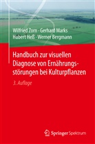 Werner Bergmann, Hubert Heß, Hubert u a Hess, Gerhar Marks, Gerhard Marks, Wilfrie Zorn... - Handbuch zur visuellen Diagnose von Ernährungsstörungen bei Kulturpflanzen