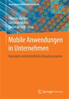 Thomas Barton, Christia Müller, Christian Müller, Christian Seel - Mobile Anwendungen in Unternehmen