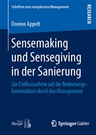 Doreen Appelt - Sensemaking und Sensegiving in der Sanierung