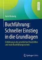 Karin Nickenig - Buchführung: Schneller Einstieg in die Grundlagen