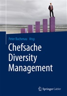 Peter Buchenau, Pete Buchenau, Peter Buchenau - Chefsache Diversity-Management