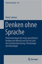 Dieter Lohmar - Denken ohne Sprache