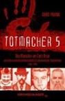 Gerd Frank - Totmacher 5