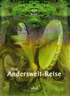 Axel Brück, Axel Brück - Die Anderswelt-Reise, m. Audio-CD
