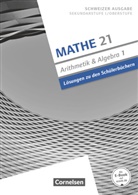 Andreas Jenzer, Gallus Merki, Stefan Welti - Mathe 21 - 1: Mathe 21 - Sekundarstufe I/Oberstufe - Arithmetik und Algebra - Band 1