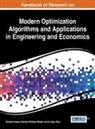 Vo Ngoc Dieu, Pandian Vasant, Gerhard-Wilhelm Weber - Handbook of Research on Modern Optimization Algorithms and Applications in Engineering and Economics