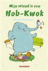 Malorie Blackman, Andy Rowland - Mijn vriend de Hob-Kwok