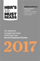 Clayton M. Christensen, Christensen Clayton M., Thomas H. Davenport, Davenport Thomas H., Vijay Govindarajan, Govindarajan Vijay... - HBRs 10 Must Reads 2017