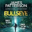 James Patterson, Danny Mastrogiorgio - Bullseye (Audio book)