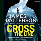 James Patterson, Patterson James, Ryan Vincent Anderson, Anderson Ryan Vincent, Pete Bradbury, Bradbury Pete - Cross the Line (Audio book)