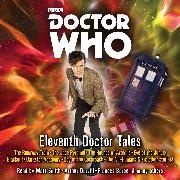 Stephen Cole, Stephen ("Vice President Cole,  Cole Stephen, Steve Lyons, Oli Smith,  Smith Oli... - Doctor Who: Eleventh Doctor Tales (Livre audio) - Eleventh Doctor Audio Originals