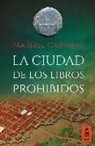 Maribel Carvajal Grazina - La ciudad de los libros prohibidos