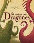 Raphael Baud, Fabienne Roulie, Fabienne Roulié - SI TUVIERA DOS DRAGONES