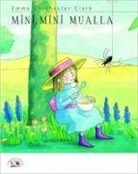 Emma Chichester Clark - Mini Mini Mualla