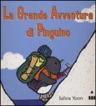 Salina Yoon - La grande avventura di Pinguino