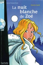 Mirela Vardi - La nuit blanche de Zoé Buch mit Audio-CD
