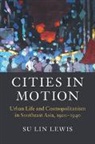 Su Lin Lewis, Su Lin (University of Bristol) Lewis, Lewis Su Lin - Cities in Motion