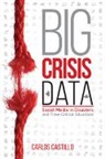 Carlos Castillo - Big Crisis Data