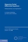 M. Burak Erdo an, Erdo&amp;, M. Burak Erdo¿an, M. Burak Erdogan, M. Burak (University of Illinois Erdogan, M. Burak Tzirakis Erdogan... - Dispersive Partial Differential Equations