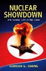 Gordon G. Chang, Gordon G Chang, Gordon G. Chang - Nuclear Showdown