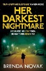 Brenda Novak, Novak Brenda - Her Darkest Nightmare