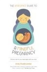 Andy Puddicombe - The Headspace Guide To...A Mindful Pregnancy