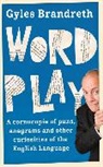 Gyles Brandreth - Word Play