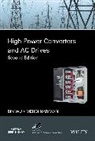 Mehdi Narimani, Narimani Mehdi, B Wu, Bin Wu, Bin Narimani Wu, Wu Bin... - High-Power Converters and Ac Drives
