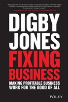 D Jones, Digby Jones, Lord Digby Jones, Jones Digby - Fixing Business