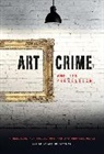 Arthur Tomkins, Arthur Tompkins, Arthur Tompkins - Art Crime and Its Prevention