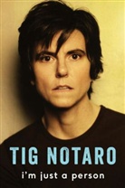 Tig Notaro - I''m Just a Person